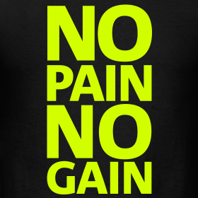 no-pain-no-gain-mens-t-shirt_design.png